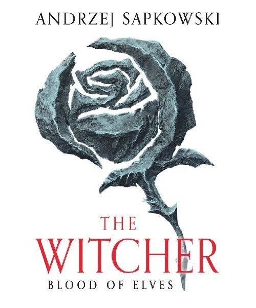 Blood of Elves: The bestselling novel which inspired season 2 of Netflix´s The Witcher - Andrzej Sapkowski