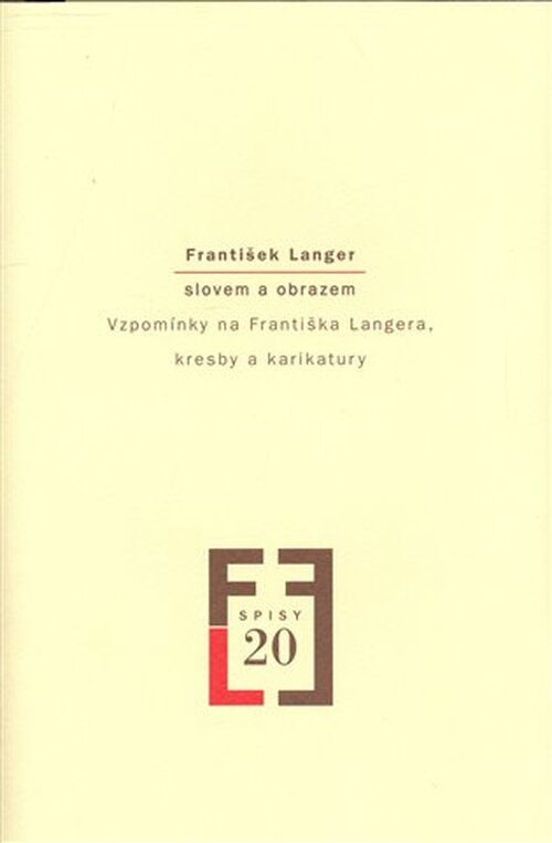 František Langer slovem a obrazem - Milena Vojtková