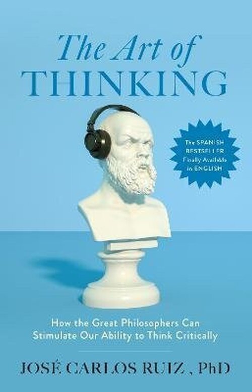 Art of Thinking - Jose Carlos Ruiz