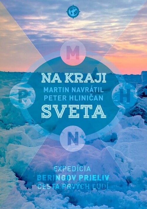 Na kraji sveta - Martin Navrátil; Peter Hliničan