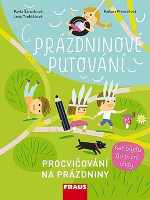 Prázdninové putování - Procvičování na prázdniny - Jana Truhlářová