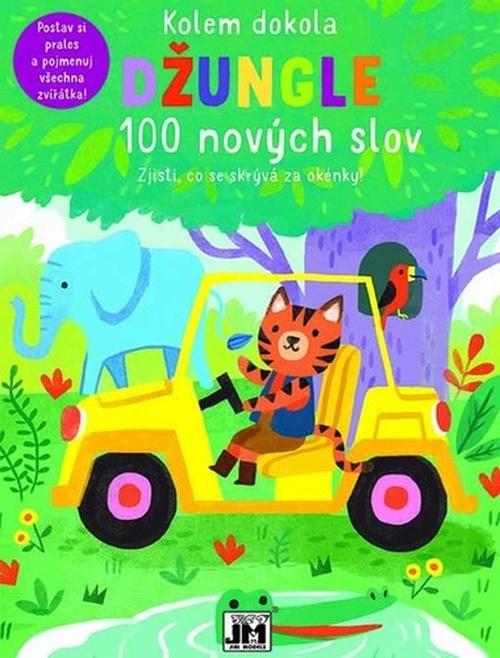 Kolem dokola Džungle - 100 nových slov - kolektiv autorů