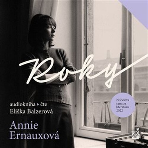 CD Roky (Čte Eliška Balzerová) (audiokniha) - Annie Ernauxová
