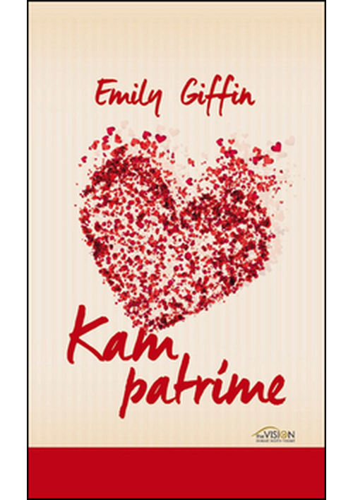 Kam patríme - Emily Giffin