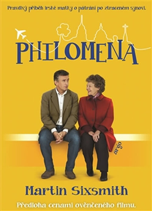 Philomena - Pravdivý příběh irské matky o pátrání po ztraceném synovi - Martin Sixsmith