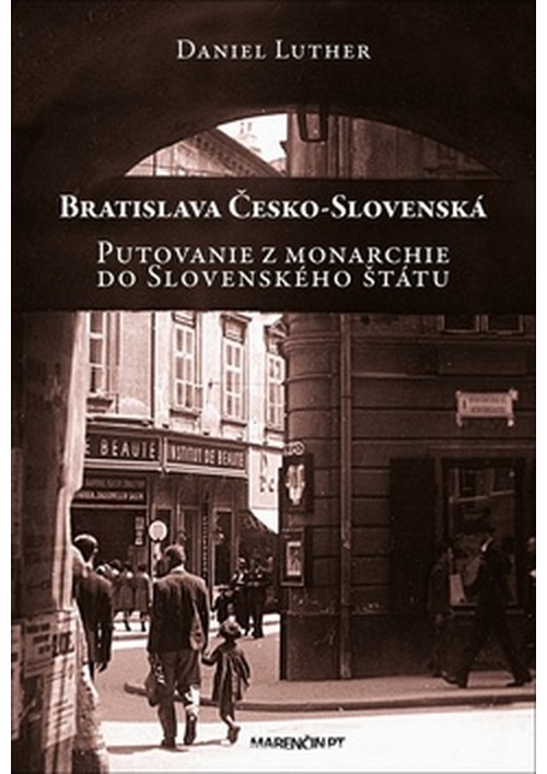 Bratislava Česko-Slovenská - Daniel Luther