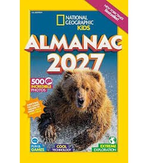 National Geographic Kids Almanac International ed 2027 - Geographic Kids National