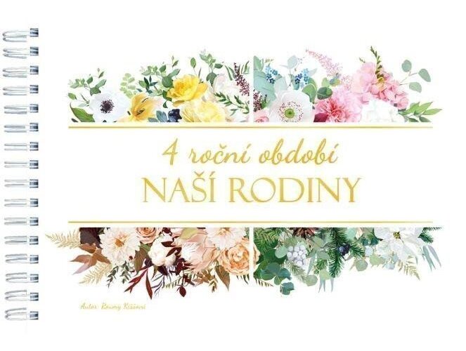 4 roční období naší rodiny - Roumy Kiššová