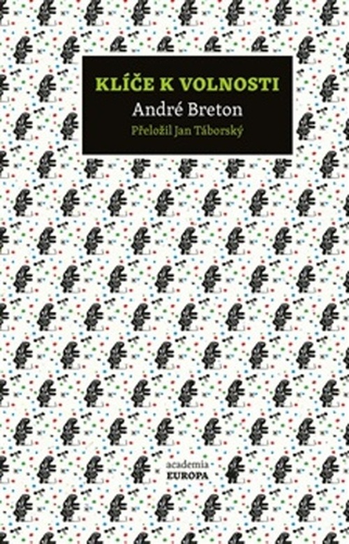 Klíče k volnosti - André Breton
