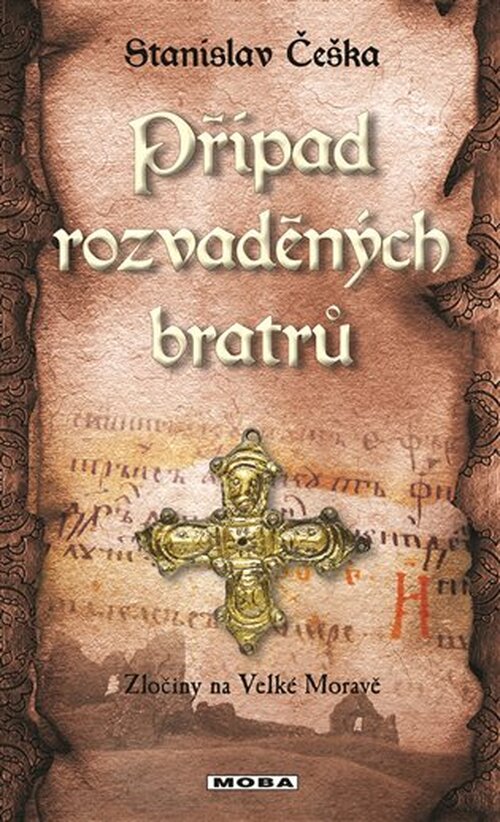 Případ rozvaděných bratrů - Stanislav Češka