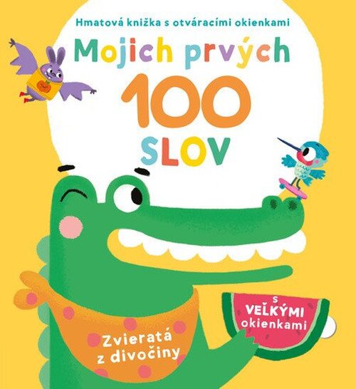 Mojich prvých 100 slov Zvieratá z divočiny (slovensky)